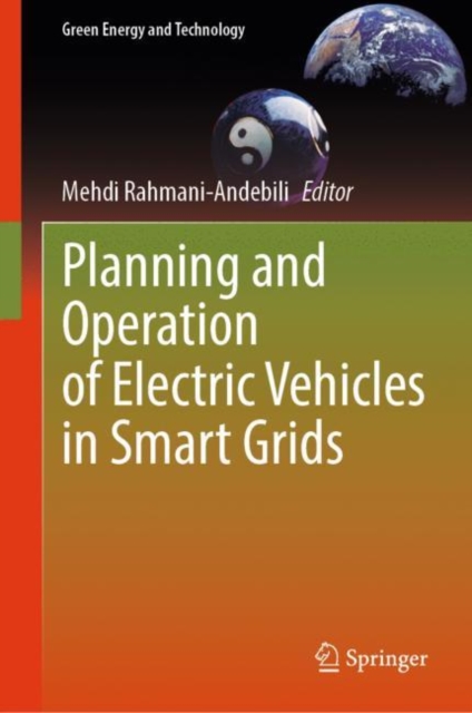 Planning and Operation of Electric Vehicles in Smart Grids, Hardback Book
