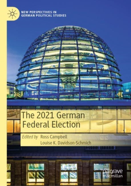 The 2021 German Federal Election, Hardback Book