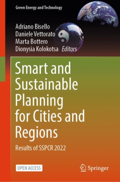 Smart and Sustainable Planning for Cities and Regions : Results of SSPCR 2022, Hardback Book
