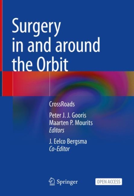 Surgery in and around the Orbit : CrossRoads, Hardback Book