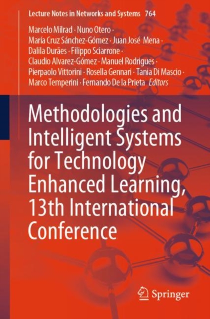 Methodologies and Intelligent Systems for Technology Enhanced Learning, 13th International Conference, Paperback / softback Book