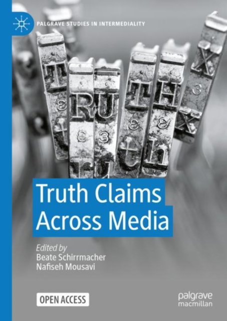 Truth Claims Across Media, Hardback Book