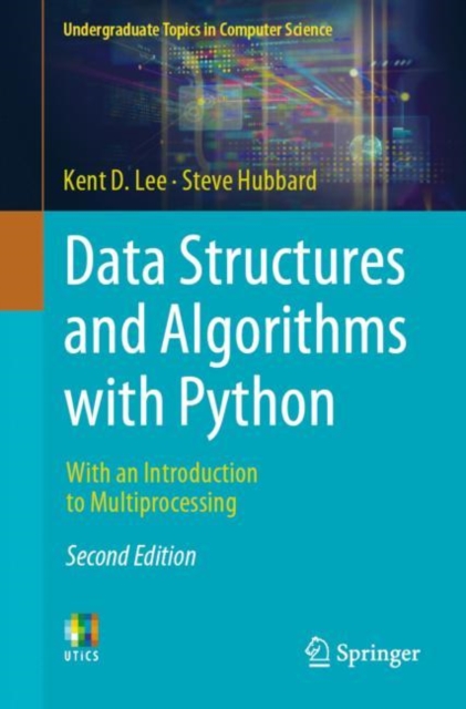 Data Structures and Algorithms with Python : With an Introduction to Multiprocessing, Paperback / softback Book