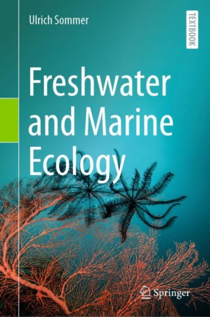Freshwater and Marine Ecology, Hardback Book