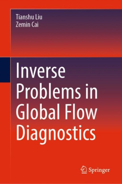 Inverse Problems in Global Flow Diagnostics, Hardback Book