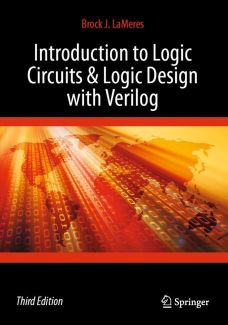 Introduction to Logic Circuits & Logic Design with Verilog, Hardback Book