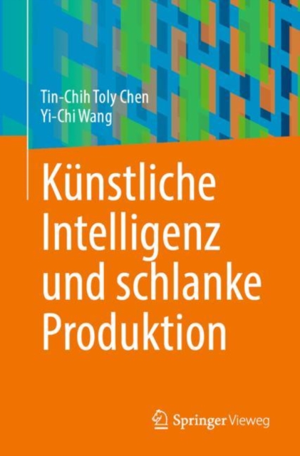 Kunstliche Intelligenz und schlanke Produktion, Paperback / softback Book