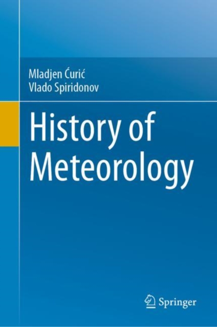 History of Meteorology, Hardback Book