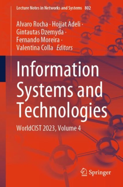 Information Systems and Technologies : WorldCIST 2023, Volume 4, Paperback / softback Book