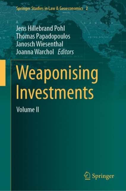 Weaponising Investments : Volume II, Hardback Book