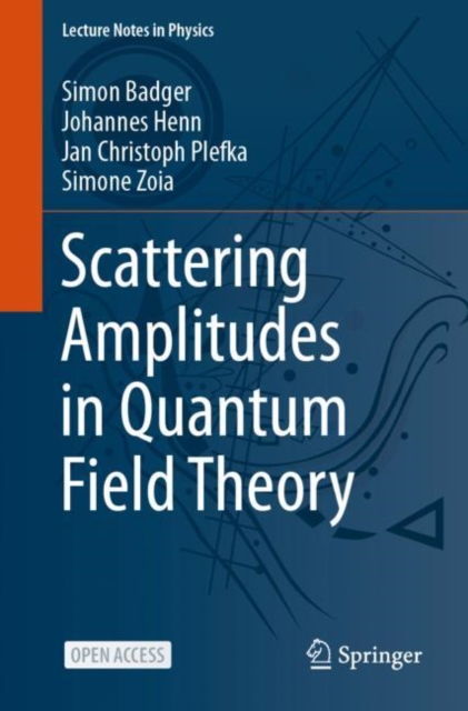 Scattering Amplitudes in Quantum Field Theory, Paperback / softback Book