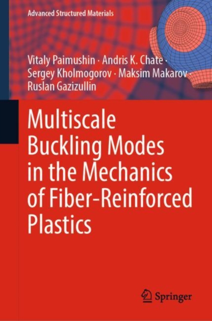 Multiscale Buckling Modes in the Mechanics of Fiber-Reinforced Plastics, Hardback Book