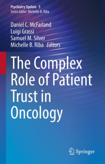 The Complex Role of Patient Trust in Oncology, Hardback Book