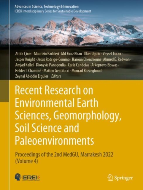 Recent Research on Environmental Earth Sciences, Geomorphology, Soil Science and Paleoenvironments : Proceedings of the 2nd MedGU, Marrakesh 2022 (Volume 4), Hardback Book