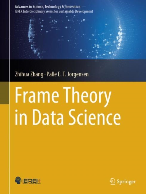 Frame Theory in Data Science, Hardback Book