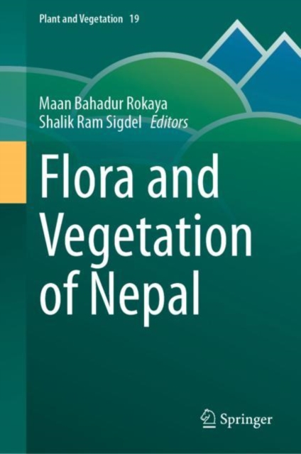 Flora and Vegetation of Nepal, Hardback Book