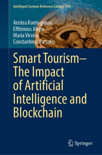 Smart Tourism–The Impact of Artificial Intelligence and Blockchain, Hardback Book