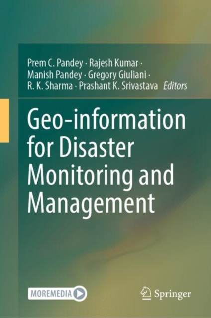 Geo-information for Disaster Monitoring and Management, Hardback Book