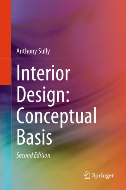 Interior Design: Conceptual Basis, Hardback Book
