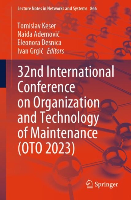 32nd International Conference on Organization and Technology of Maintenance (OTO 2023), Paperback / softback Book