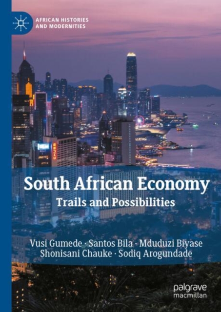 South African Economy : Trails and Possibilities, Hardback Book
