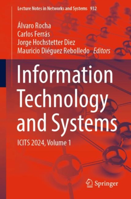 Information Technology and Systems : ICITS 2024, Volume 1, Paperback / softback Book