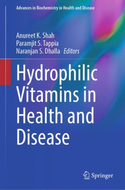 Hydrophilic Vitamins in Health and Disease, Hardback Book