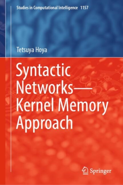 Syntactic Networks—Kernel Memory Approach, Hardback Book