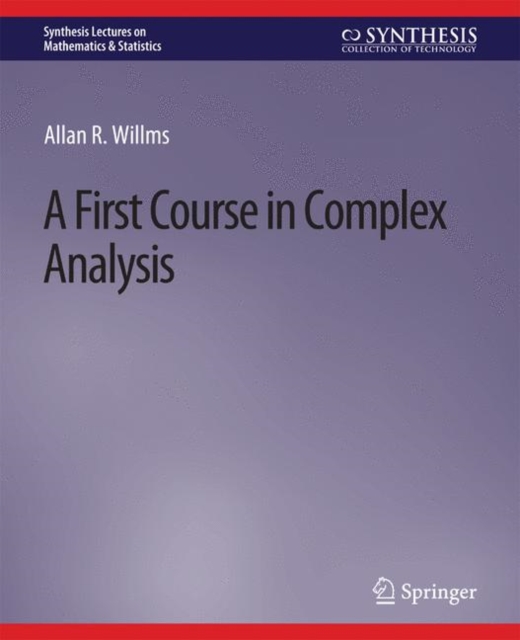 A First Course in Complex Analysis, PDF eBook