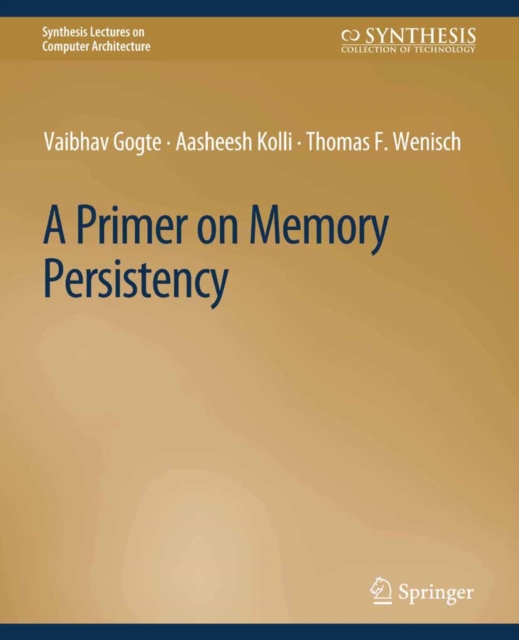 A Primer on Memory Persistency, PDF eBook