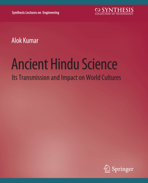 Ancient Hindu Science : Its Transmission and Impact on World Cultures, PDF eBook