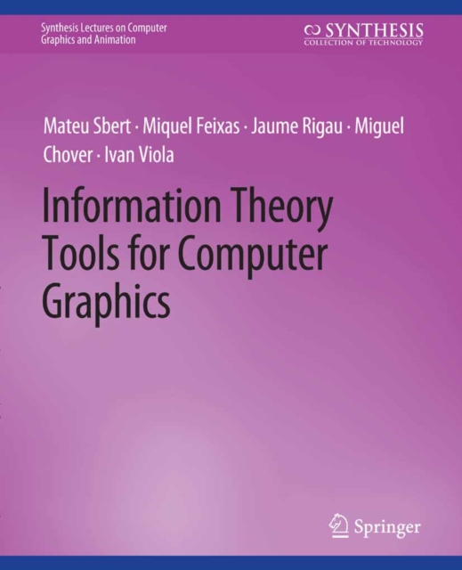 Information Theory Tools for Computer Graphics, PDF eBook