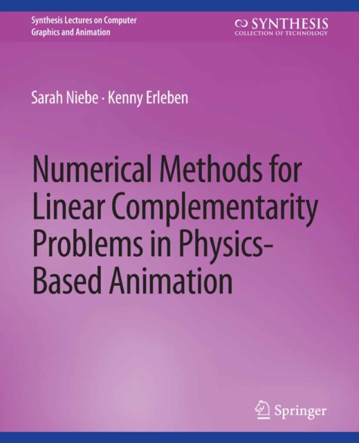 Numerical Methods for Linear Complementarity Problems in Physics-Based Animation, PDF eBook