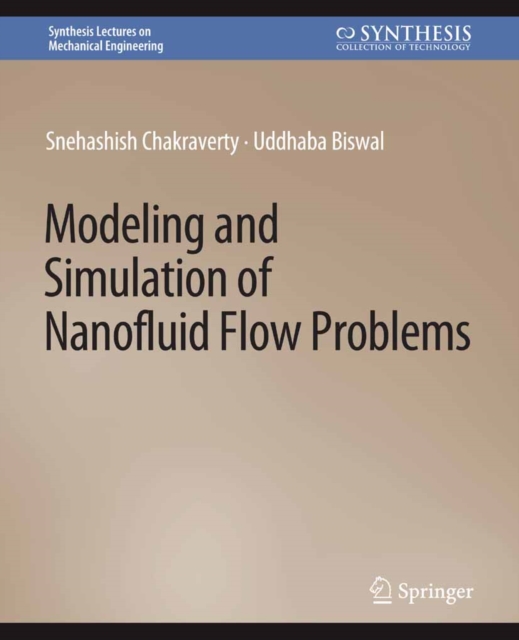 Modeling and Simulation of Nanofluid Flow Problems, PDF eBook