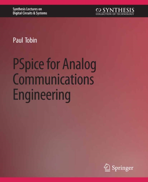PSpice for Analog Communications Engineering, PDF eBook