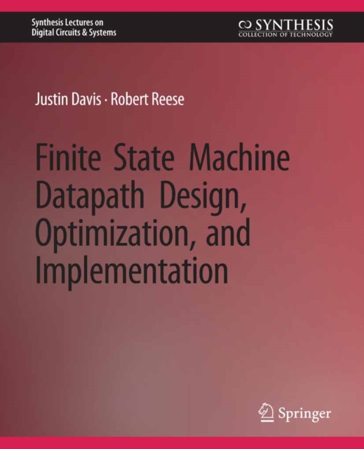 Finite State Machine Datapath Design, Optimization, and Implementation, PDF eBook