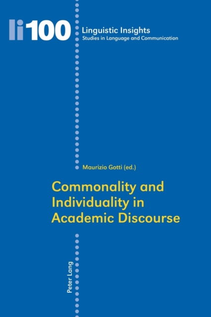 Commonality and Individuality in Academic Discourse, Paperback / softback Book