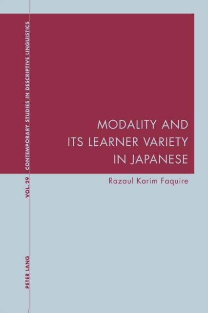Modality and Its Learner Variety in Japanese, Paperback / softback Book