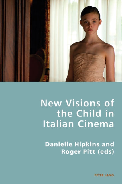 New Visions of the Child in Italian Cinema, Paperback / softback Book
