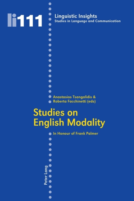 Studies on English Modality : In Honour of Frank Palmer, Paperback / softback Book