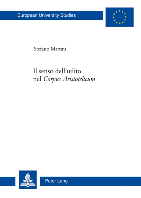 Il Senso Dell'udito Nel «Corpus Aristotelicum», Paperback / softback Book
