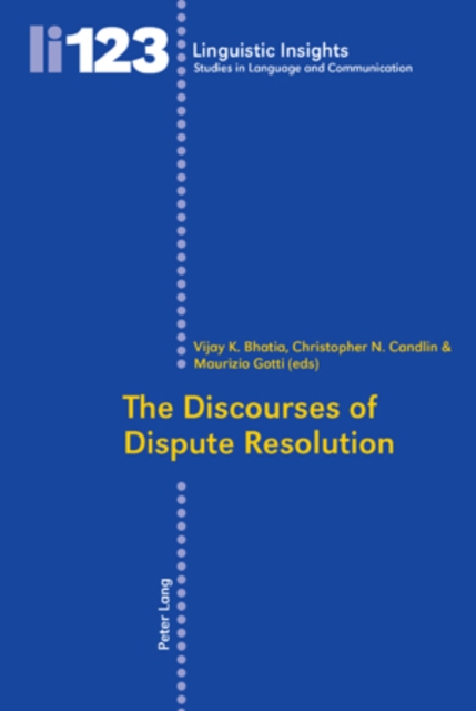 The Discourses of Dispute Resolution, Paperback / softback Book
