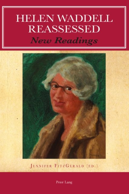 Helen Waddell Reassessed : New Readings, Paperback / softback Book