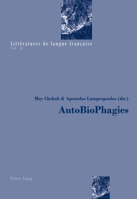 AutoBioPhagies, Paperback / softback Book