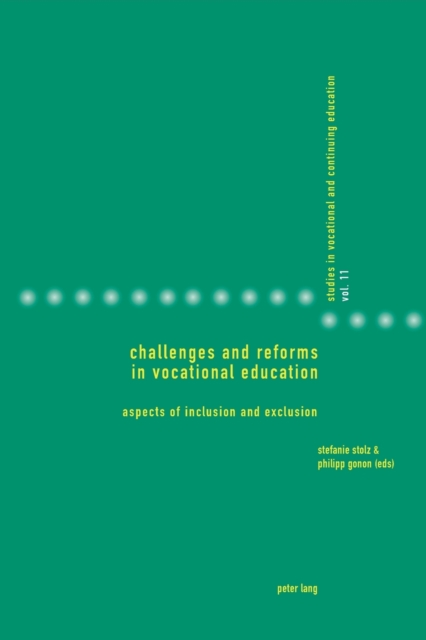 Challenges and Reforms in Vocational Education : Aspects of Inclusion and Exclusion, Paperback / softback Book