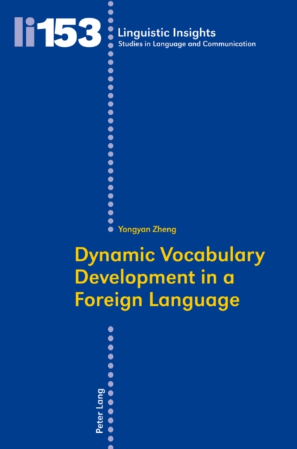 Dynamic Vocabulary Development in a Foreign Language, Paperback / softback Book