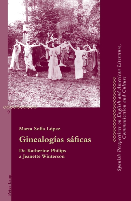Ginealogias Saficas : de Katherine Philips a Jeanette Winterson, Paperback / softback Book