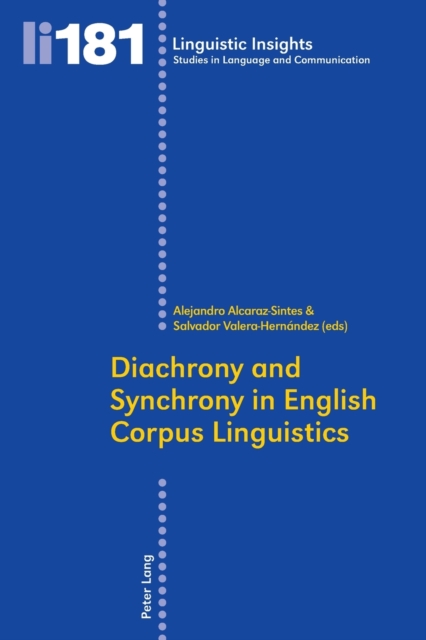 Diachrony and Synchrony in English Corpus Linguistics, Paperback / softback Book