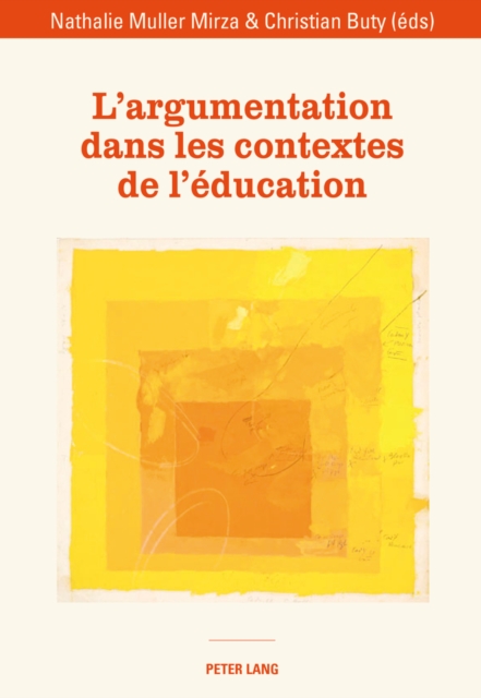 L'Argumentation Dans Les Contextes de l'Education, Paperback / softback Book