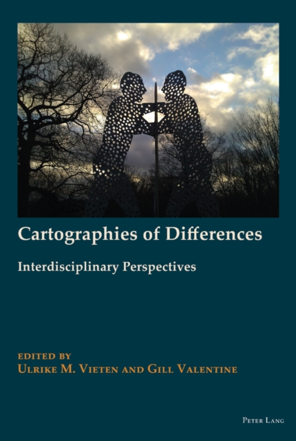 Cartographies of Differences : Interdisciplinary Perspectives, Hardback Book